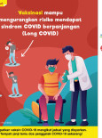 Vaksinasi Mampu Mengurangkan Risiko Mendapat Sindrom COVID Berpanjangan